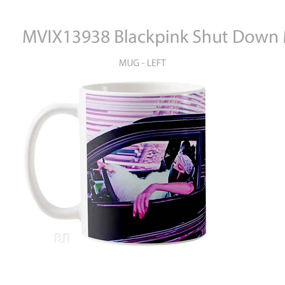 Mug Blackpink Shut Down Mv Gelas Keramik Unik - All-side / Desain