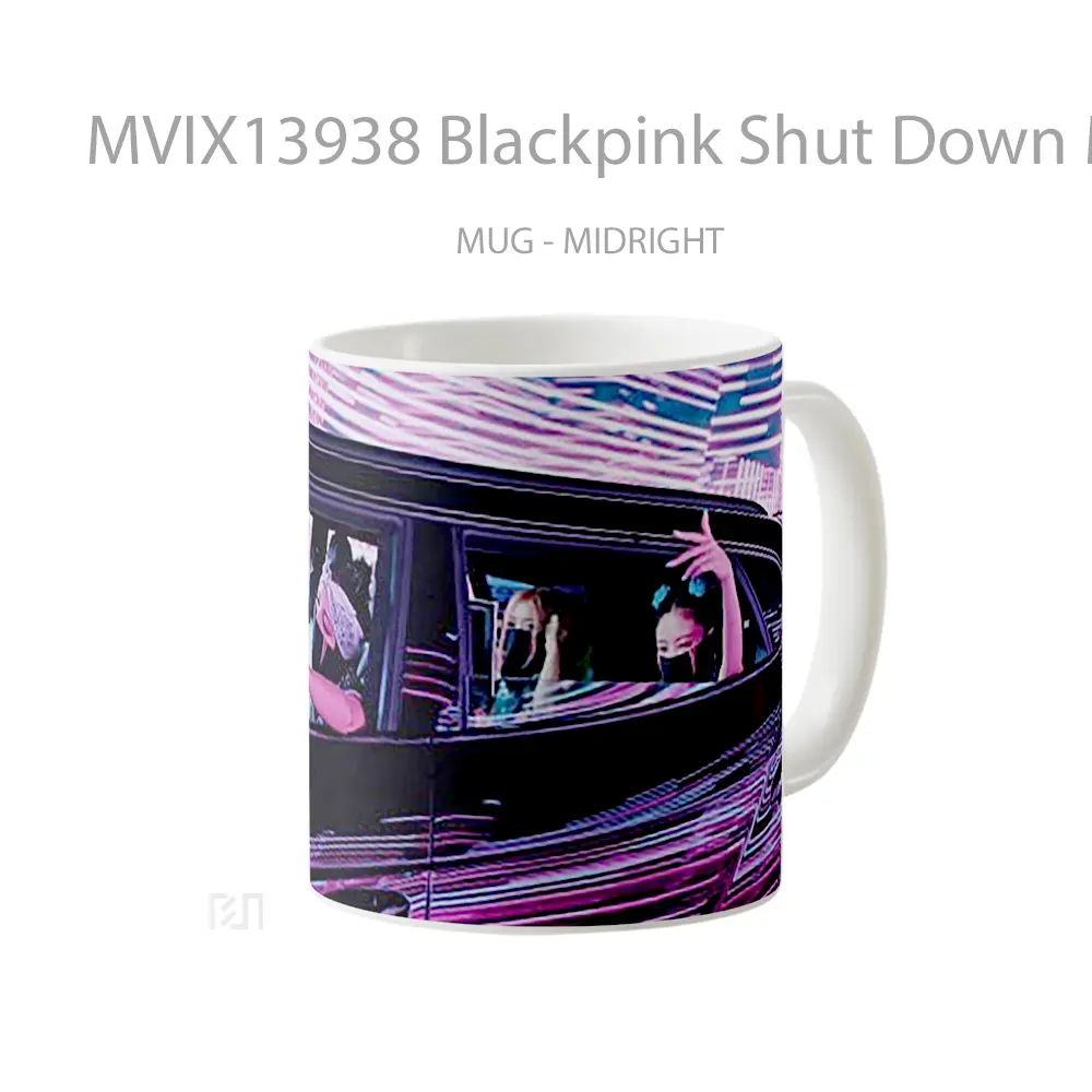 Mug Blackpink Shut Down Mv Gelas Keramik Unik - All-side / Desain