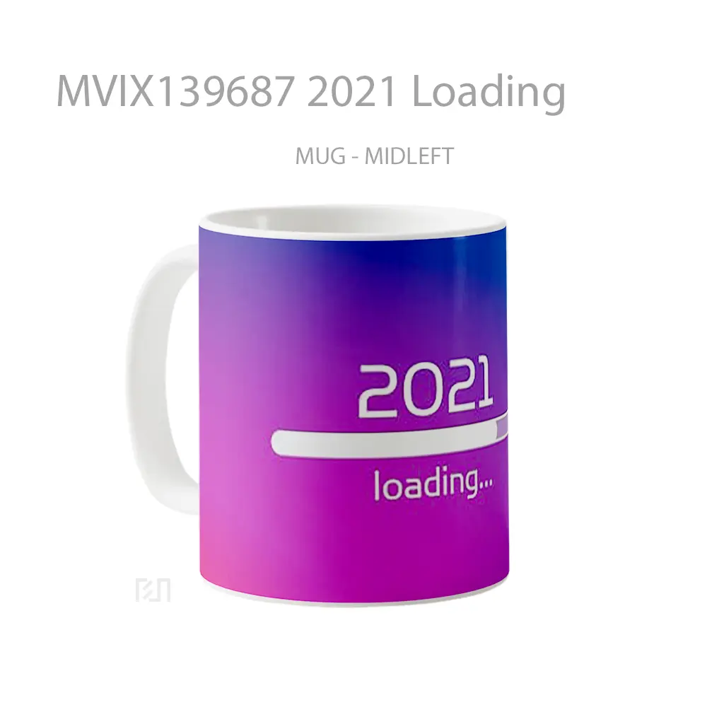 Mug 2021 Loading Gelas Keramik Unik - All-side / Desain