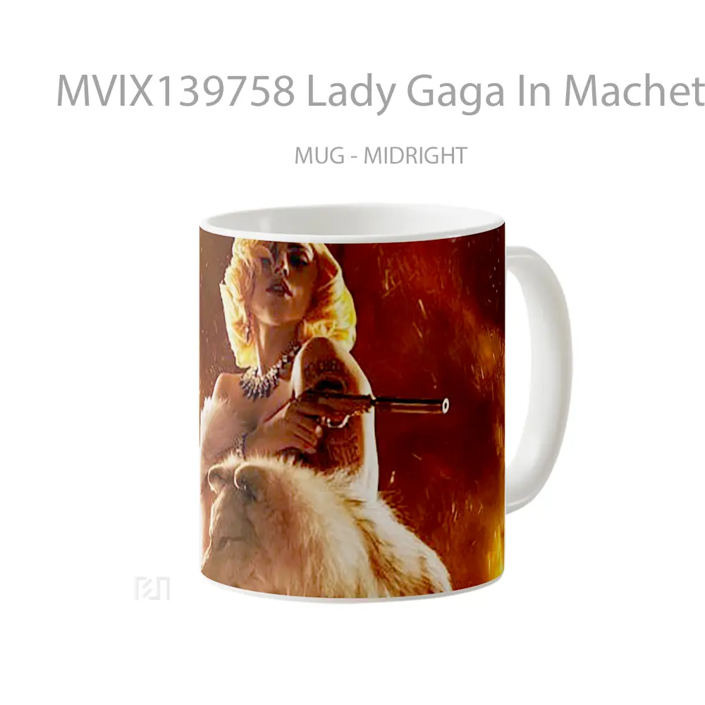 Mug Lady Gaga In Machete Kills Gelas Selebriti - All-side / Desain