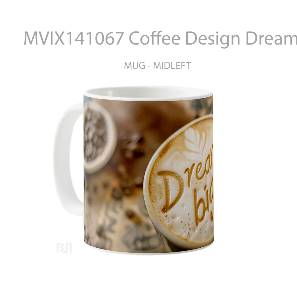 Mug Coffee Design Dream Big Digital Art Mug Pecinta Kopi - All-side / Desain