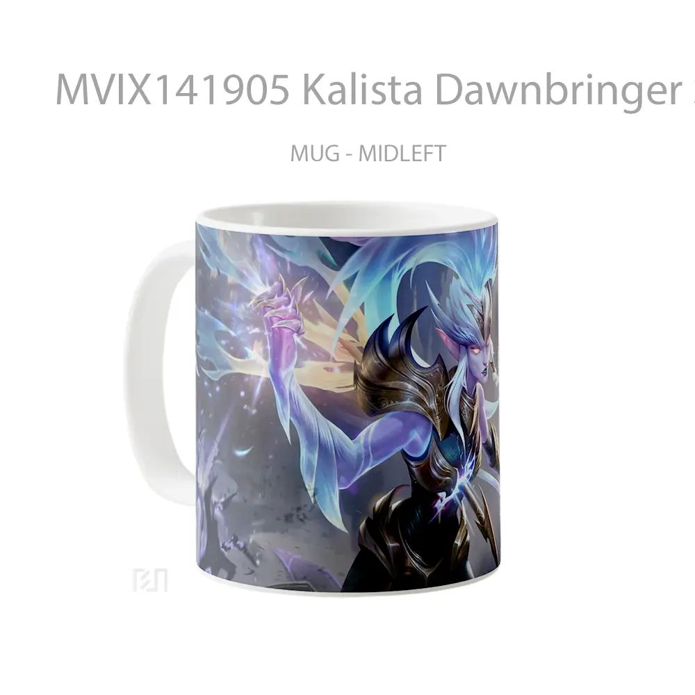 Mug Kalista Dawnbringer Skin Lol Splash Art Cangkir Gamer - All-side / Desain