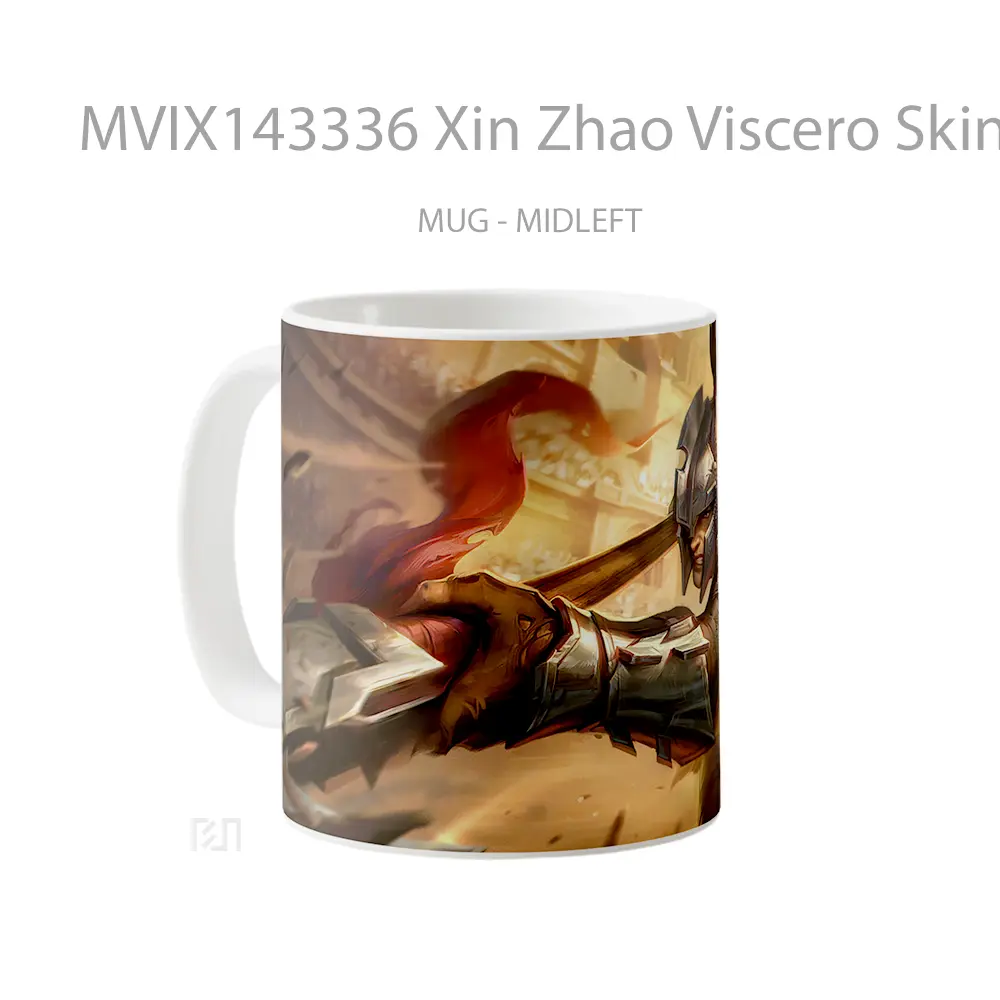 Mug Xin Zhao Viscero Skin Lol Rework Splash Art Cangkir Gamer - All-side / Desain